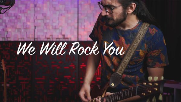 We Will Rock You - Queen (cover)